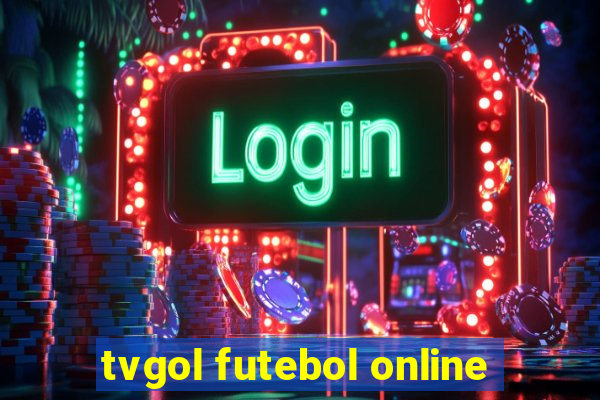 tvgol futebol online